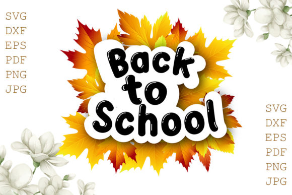 Back to School Fall Leaves Decor Graphics