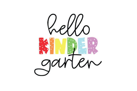 Hello Kindergarten Back to School Svg Graphics