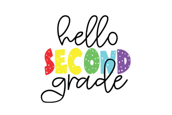 Hello Second Back to School Svg File