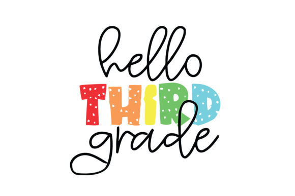 Hello Third Back to School Children Graphics